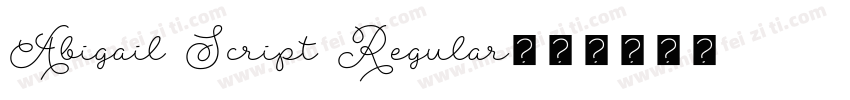 Abigail Script Regular字体转换